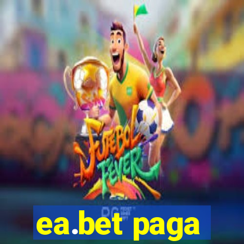 ea.bet paga